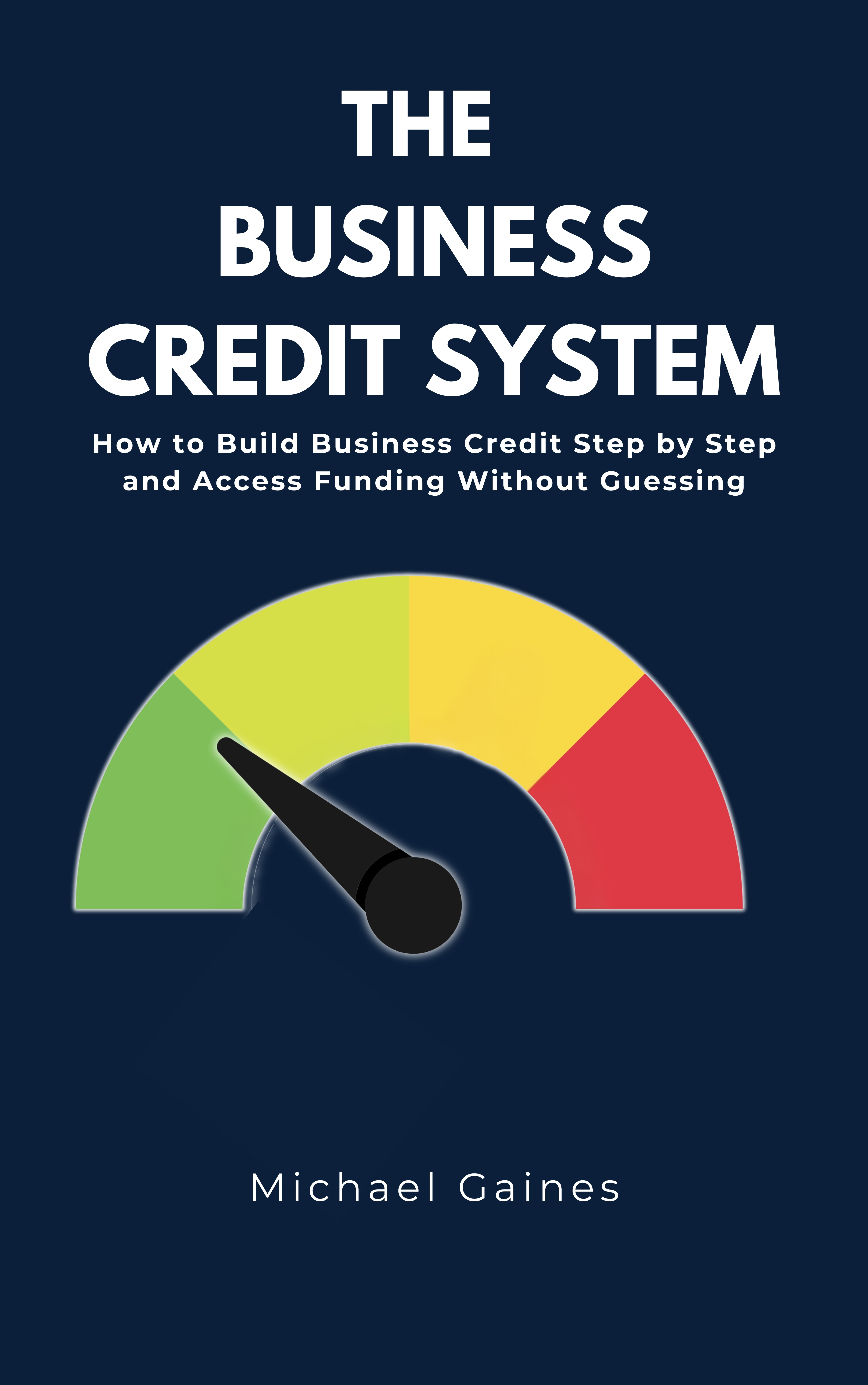 The Business Credit System